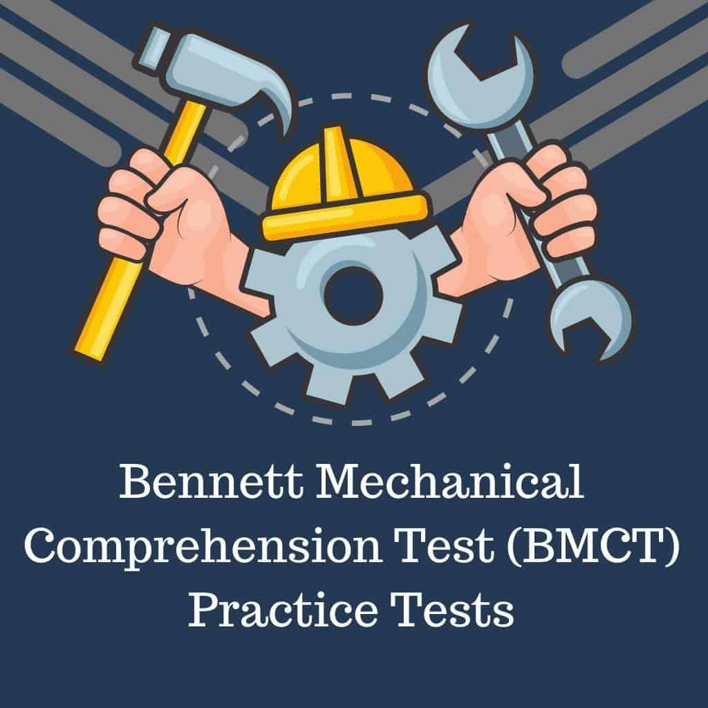 Bennett Mechanical Comprehension Test (BMCT) Practice Tests